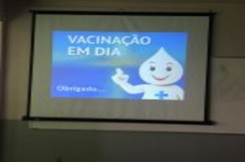 Foto - PALESTRA SOBRE VACINAS FOI REALIZADA