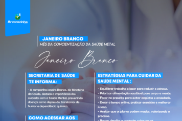 Janeiro Branco: Campanha em Arvorezinha destaca a importância da Saúde Mental ��