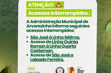 Comunicado Oficial da Administração Municipal de Arvorezinha: Interrupção Temporária de Acessos Devido às Chuvas. 