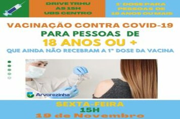 ATENÇÃO‼️ SEXTA-FEIRA, 19 DE NOVEMBRO, PESSOAS DE 18 ANOS OU MAIS QUE AINDA NÃO SE VACINARAM PODERÃO RECEBER A 1ª DOSE DA VACINA CONTRA O CORONAVÍRUS