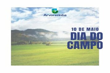 DIA DO CAMPO – 10 DE MAIO