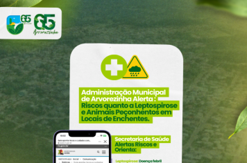 Administração de Arvorezinha Adverte sobre Riscos de Leptospirose e Animais Peçonhentos após Enchentes. 