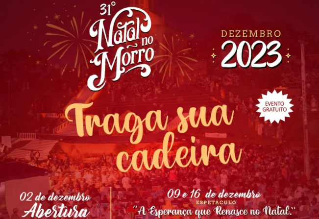 31° Natal no Morro - TRAGA SUA CADEIRA. 