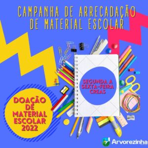 CAMPANHA DE ARRECADAÇÃO DE MATERIAL ESCOLAR