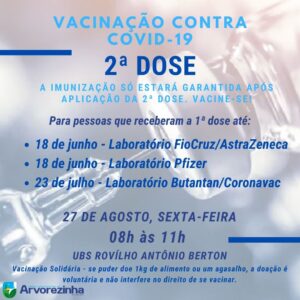 ATENÇÃO‼️  2ª DOSE DA VACINA CONTRA A COVID-19 SERÁ NA SEXTA-FEIRA, 27 DE AGOSTO