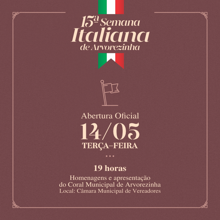 INICIA HOJE A 15ª SEMANA ITALIANA DE ARVOREZINHA