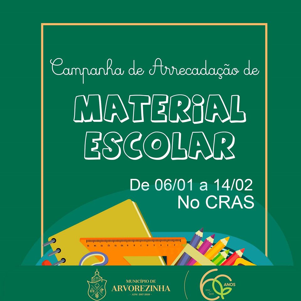 3ª EDIÇÃO PARA CAMPANHA DE ARRECADAÇÃO DE MATERIAL ESCOLAR INICIA DIA 06 DE JANEIRO